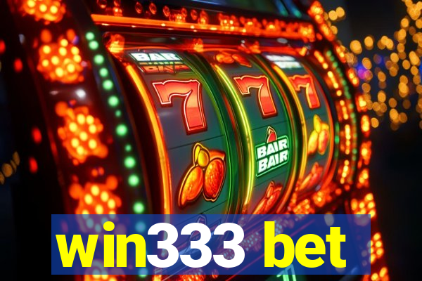 win333 bet