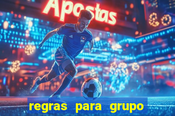 regras para grupo de futebol no whatsapp