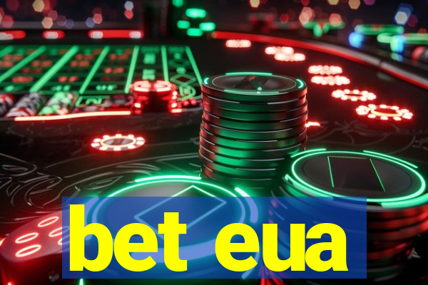 bet eua