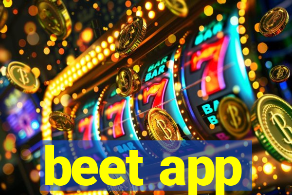 beet app