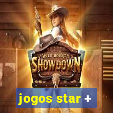 jogos star +