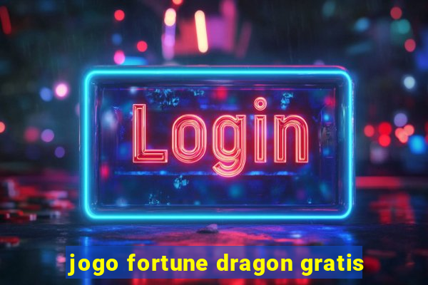 jogo fortune dragon gratis