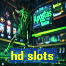 hd slots