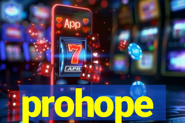 prohope