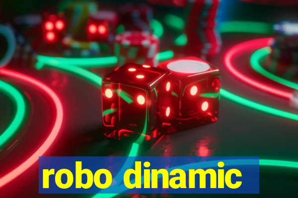 robo dinamic