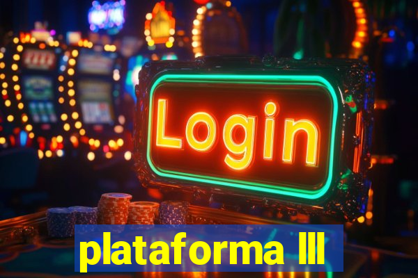 plataforma lll