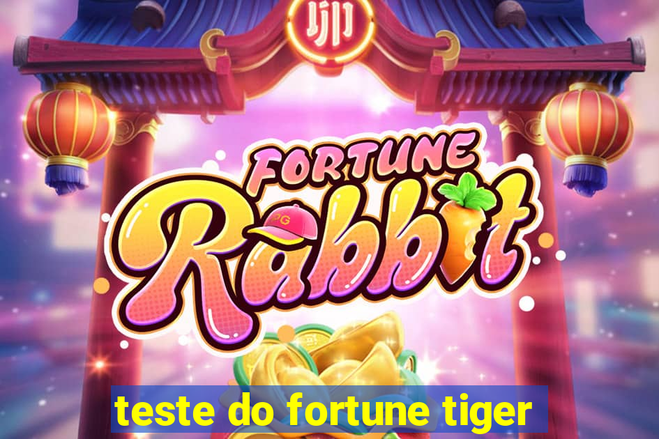 teste do fortune tiger