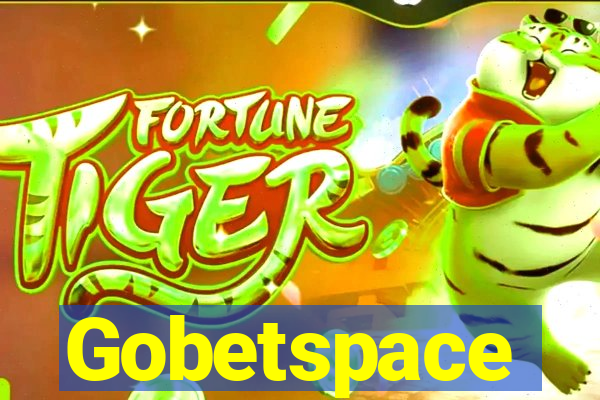 Gobetspace