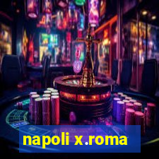 napoli x.roma