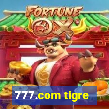 777.com tigre