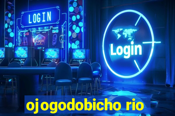 ojogodobicho rio