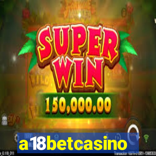 a18betcasino