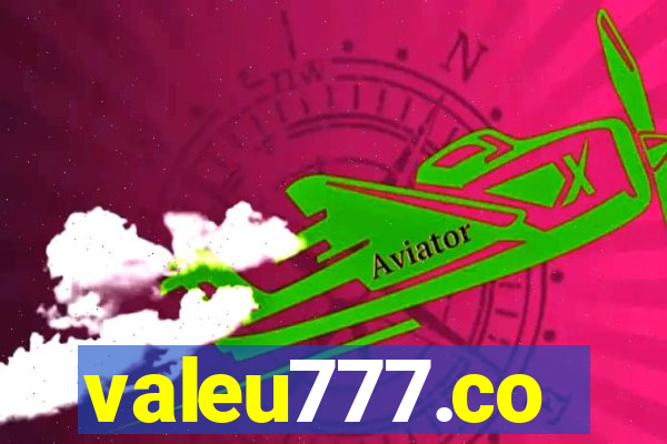 valeu777.co