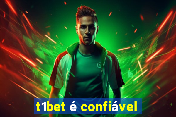 t1bet é confiável