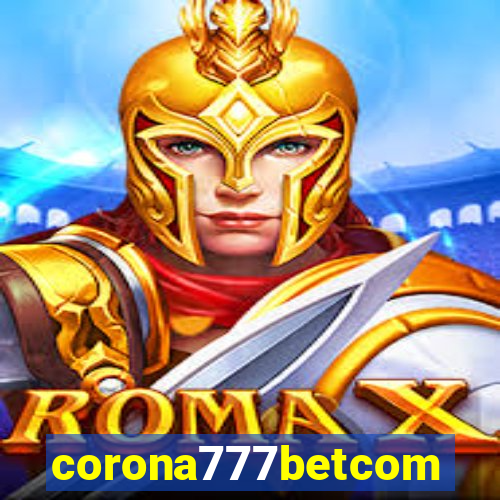 corona777betcom