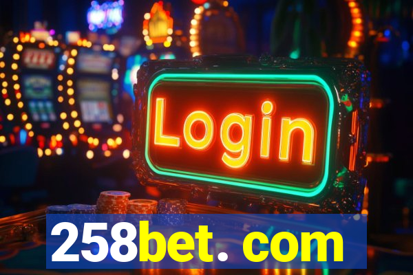 258bet. com