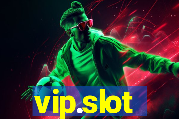 vip.slot