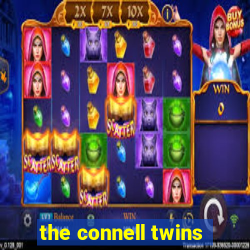 the connell twins