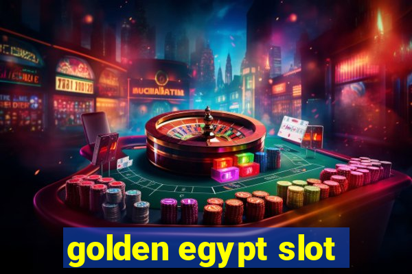 golden egypt slot