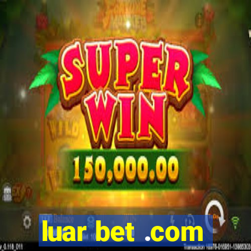 luar bet .com