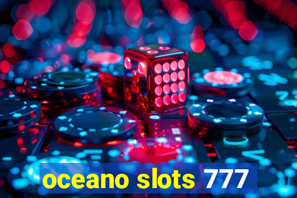 oceano slots 777