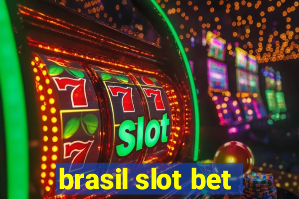 brasil slot bet