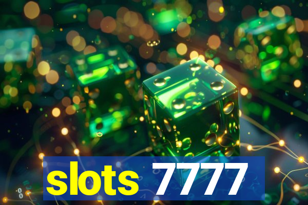 slots 7777