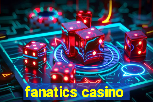 fanatics casino