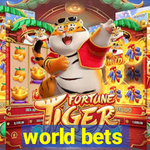 world bets