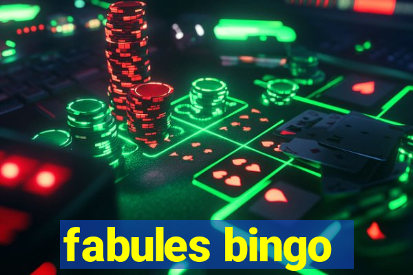 fabules bingo