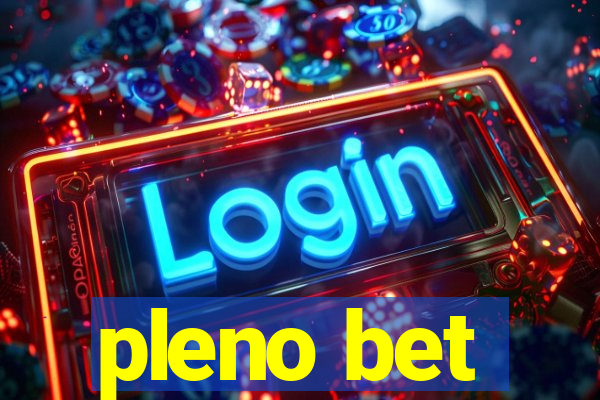 pleno bet