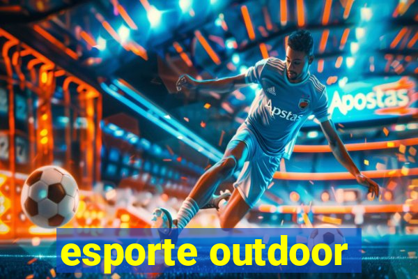 esporte outdoor