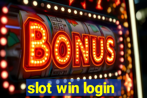 slot win login