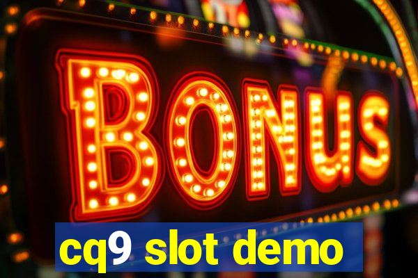 cq9 slot demo