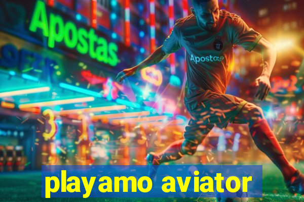 playamo aviator