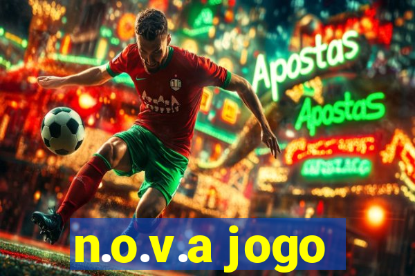 n.o.v.a jogo