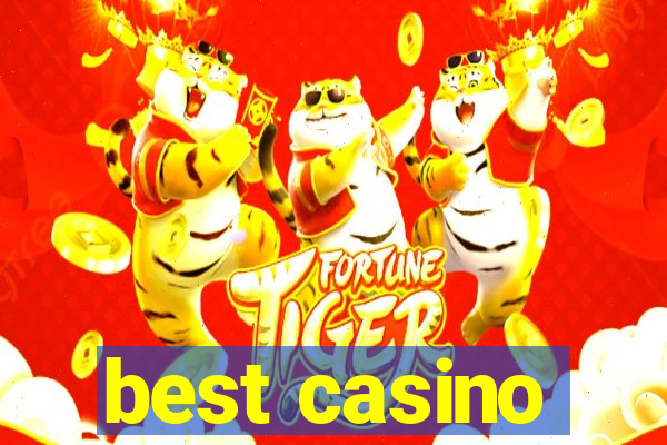 best casino