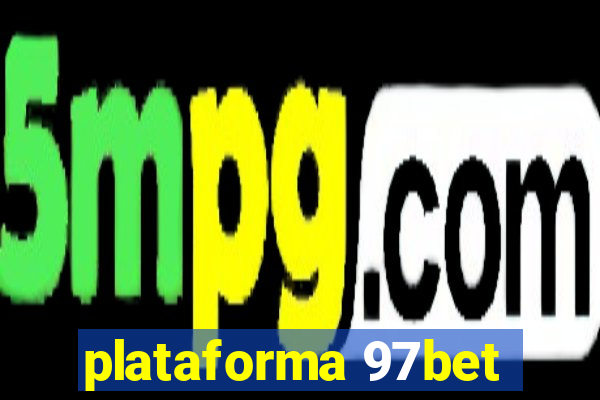 plataforma 97bet