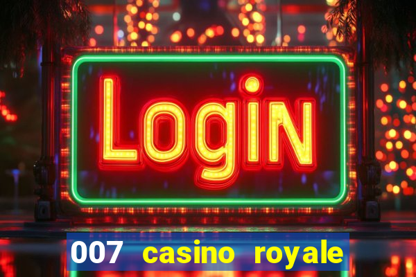 007 casino royale parents guide