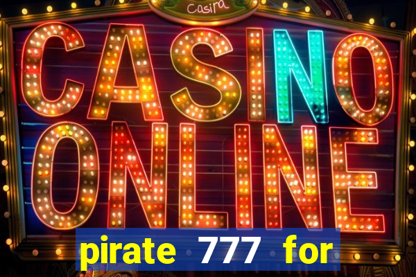 pirate 777 for slot games