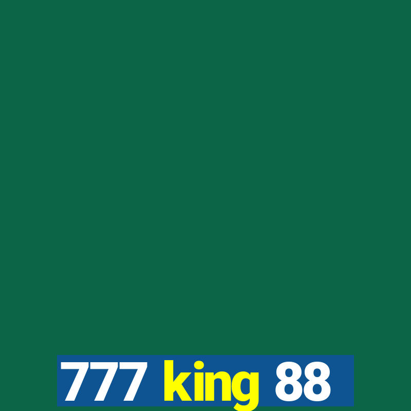 777 king 88