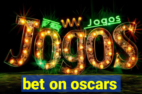 bet on oscars