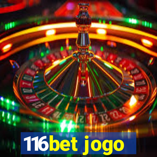 116bet jogo