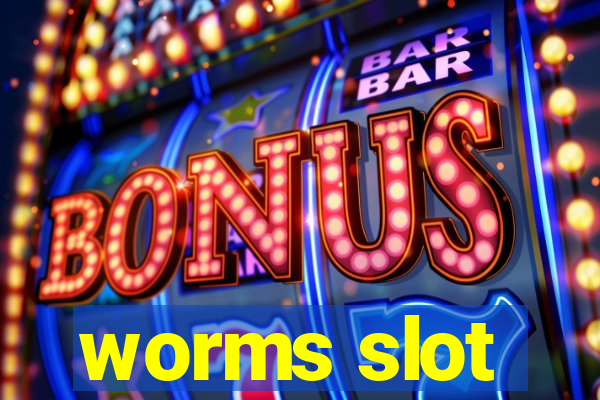 worms slot