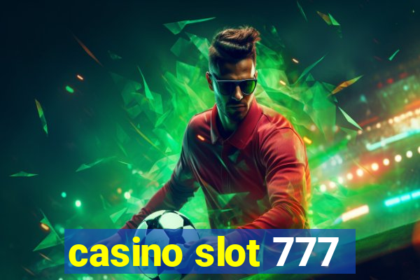 casino slot 777