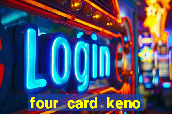 four card keno casino games