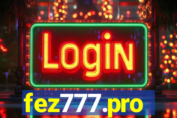 fez777.pro