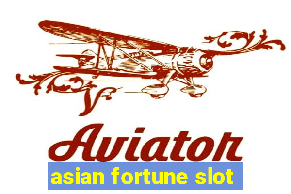 asian fortune slot