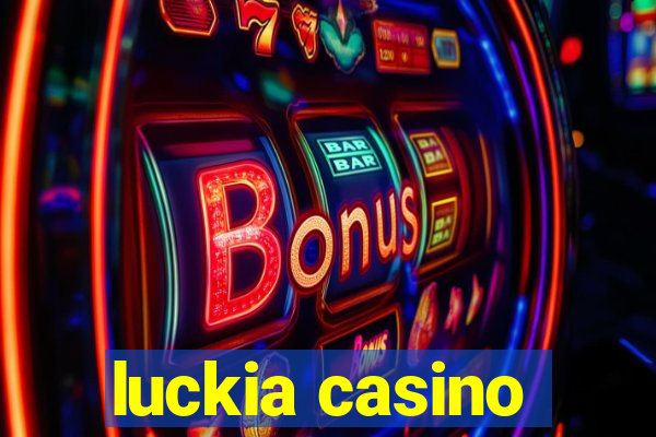 luckia casino