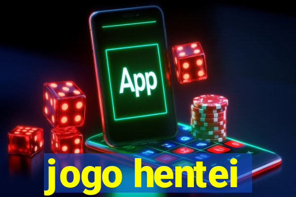 jogo hentei